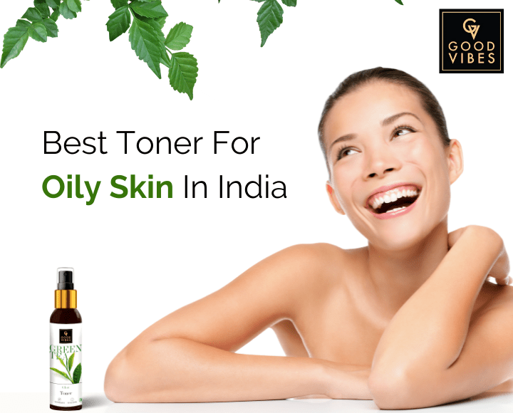 http://www.goodvibesonly.in/cdn/shop/articles/Best_Skin_Toner_For_Oily_Skin_In_India.png?v=1653646378